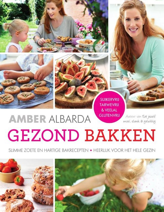 Healthy Baking - Amber Albarda